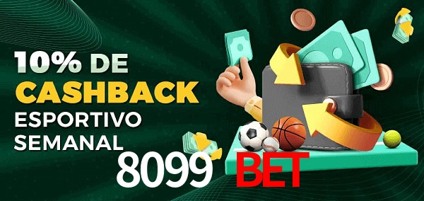 10% de bônus de cashback na 8099 BET
